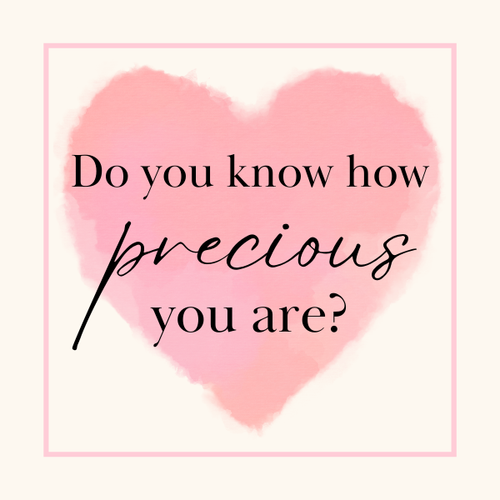 "Do You Know How Precious You Are" Magnet